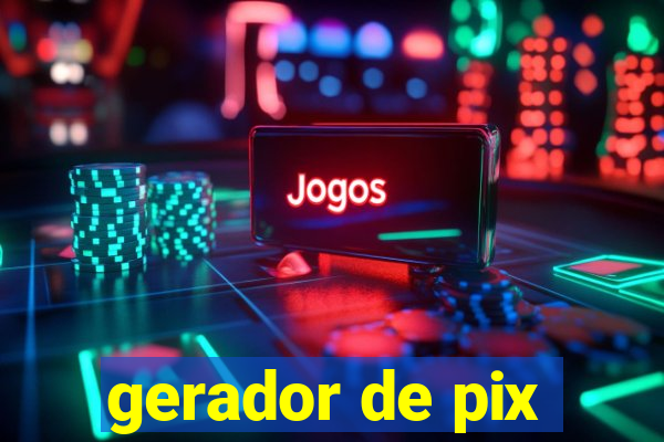 gerador de pix